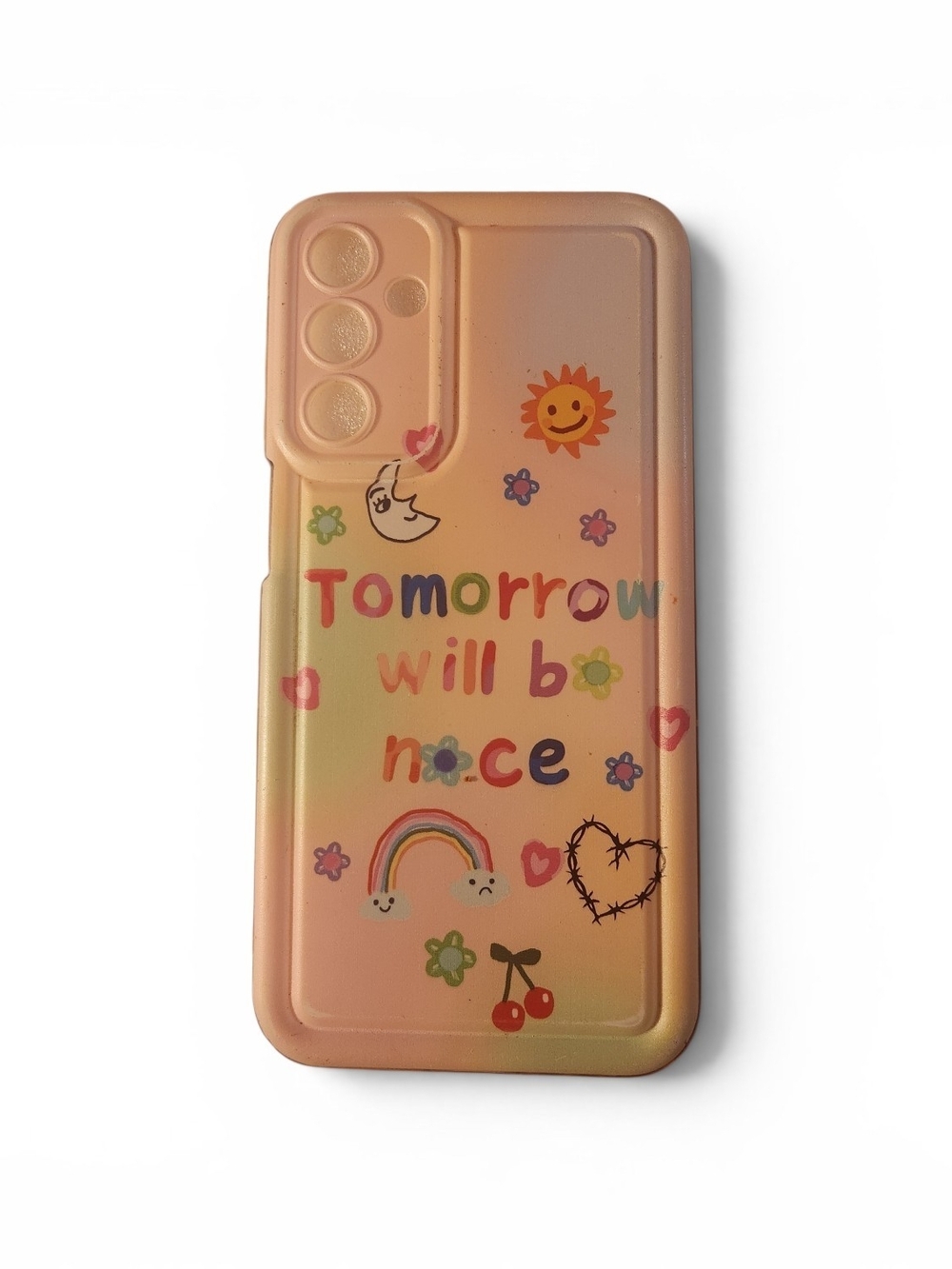 Peach Gradient 'Tomorrow Will Be Nice' Decorative Samsung Galaxy A15 Phone Case